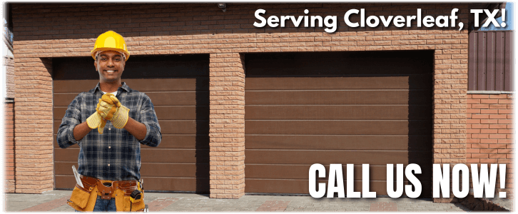 Garage Door Repair Cloverleaf TX